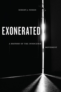 Enlarge image Cover: Exonerated - New York University Press