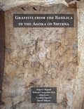 Cover: Graffiti from the Basilica in the Agora of Smyrna - New York University Press