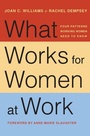Bild: What Works for Women at Work - New York University Press
