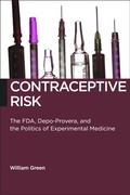 Cover: Contraceptive Risk - New York University Press