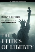 Cover: The Ethics of Liberty - New York University Press
