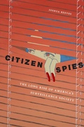 Cover: Citizen Spies - New York University Press