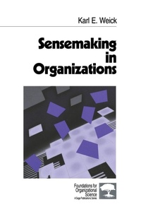 Enlarge image Cover: Sensemaking in Organizations - SAGE Publications Inc
