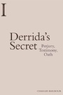 Cover: Derrida's Secret - Edinburgh University Press