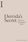 Cover: Derrida's Secret - Edinburgh University Press