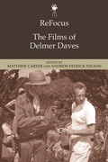 Cover: ReFocus: The Films of Delmer Daves - Edinburgh University Press