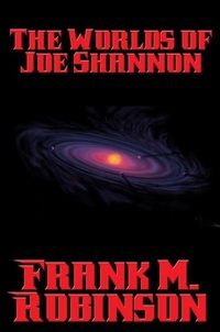 Enlarge image Cover: The Worlds of Joe Shannon - Positronic Publishing