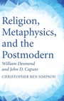 Cover: Religion, Metaphysics, and the Postmodern - Wipf & Stock Publishers