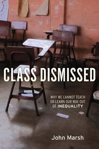 Enlarge image Cover: Class Dismissed - Monthly Review Press