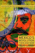 Cover: Mexico's Revolution Then and Now - Monthly Review Press