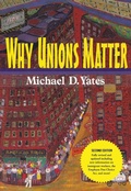 Cover: Why Unions Matter - Monthly Review Press