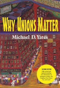 Enlarge image Cover: Why Unions Matter - Monthly Review Press