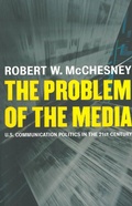 Cover: The Problem of the Media - Monthly Review Press