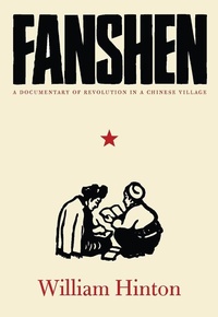 Enlarge image Cover: Fanshen - Monthly Review Press