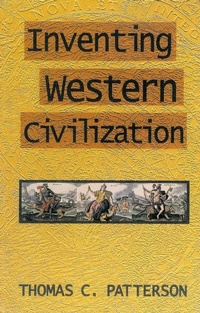 Enlarge image Cover: Inventing Western Civilization - Monthly Review Press