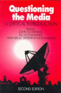 Enlarge image Cover: Questioning the Media - SAGE Publications Inc