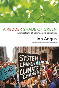 Enlarge image Cover: A Redder Shade of Green - Monthly Review Press