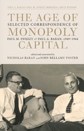 Cover: The Age of Monopoly Capital - Monthly Review Press