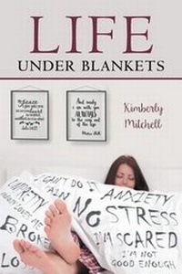 Enlarge image Cover: Life Under Blankets - Christian Faith Publishing, Inc.