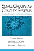 Cover: Small Groups as Complex Systems - SAGE Publications Inc