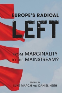 Enlarge image Cover: Europe's Radical Left - Rowman & Littlefield Publishers