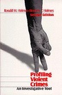 Cover: Profiling Violent Crimes - SAGE Publications Inc