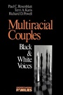 Cover: Multiracial Couples - SAGE Publications Inc