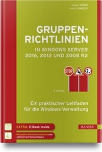 Bild vergrößern Bild: Gruppenrichtlinien in Windows Server 2016, 2012 und 2008 R2 - Hanser
