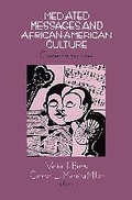 Cover: Mediated Messages and African-American Culture - SAGE Publications Inc