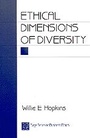 Cover: Ethical Dimensions of Diversity - SAGE Publications Inc