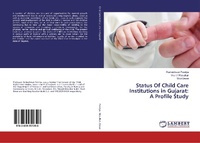 Abbildung von: Status Of Child Care Institutions in Gujarat: A Profile Study - LAP Lambert Academic Publishing