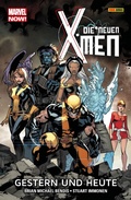 Cover: Marvel Now! Die neuen X-Men 1 - Gestern und heute - Marvel bei Panini Comics