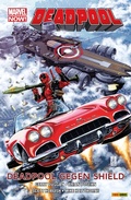 Cover: Marvel Now! Deadpool 4 - Deadpool gegen Shield - Marvel bei Panini Comics