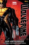 Cover: Marvel NOW! Wolverine 3 - Der Abtr&uuml;nnige - Marvel bei Panini Comics