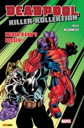Cover: Deadpool Killer-Kollektion 3 - Keiner kann's besser - Marvel bei Panini Comics
