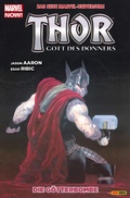 Cover: Thor: Gott des Donners 2 - Die G&ouml;tterbombe - Marvel bei Panini Comics