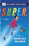 Cover: S.U.P.E.R. - BoD - Books on Demand
