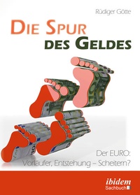 Enlarge image Cover: Die Spur des Geldes - ibidem-Sachbuch