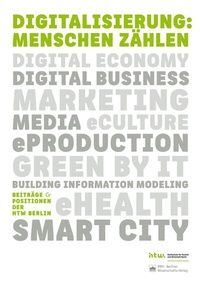 Abbildung von: Digitalisierung: Menschen zählen - Berliner Wissenschafts-Verlag