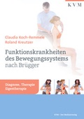 Cover: Funktionskrankheiten des Bewegungssystems nach Br&uuml;gger - KVM - Der Medizinverlag