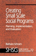 Cover: Creating Small Scale Social Programs - SAGE Publications Inc