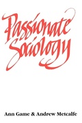 Cover: Passionate Sociology - SAGE Publications Inc