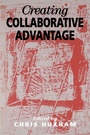Cover: Creating Collaborative Advantage - SAGE Publications Inc