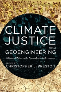 Enlarge image Cover: Climate Justice and Geoengineering - Rowman & Littlefield Publishers