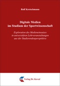 Cover: Digitale Medien im Studium der Sportwissenschaft - Kovac, Dr. Verlag