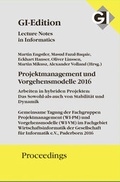 Cover: GI Edition Proceedings Band 263 Projektmanagement und Vorgehensmodelle 2016 - K&ouml;llen
