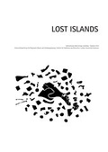 Cover: Lost Islands - Leibniz Universit&auml;t Hannover Regionales Bauen + Siedlungsplanung