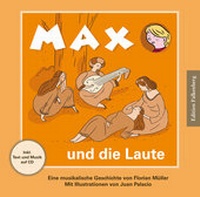 Abbildung von: Max und die Laute - Edition Falkenberg