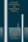 Cover: Foucault, Management and Organization Theory - SAGE Publications Inc