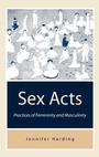 Cover: Sex Acts - SAGE Publications Inc